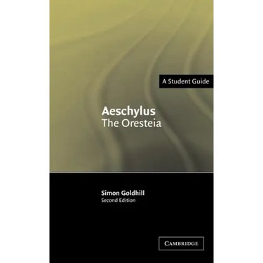 Aeschylus: The Oresteia