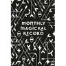 Monthly Magickal Record