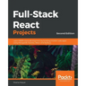 Full-Stack React Projects - Second Edition: Learn MERN stack development by building modern web apps using MongoDB, Express, React, and Node.js