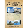 A Lap Around America