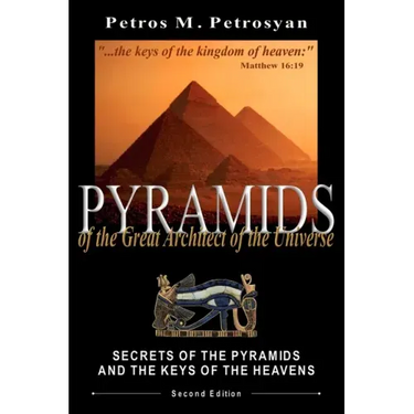 Pyramids of the Great Architect of the Universe