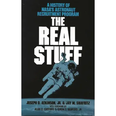 Real Stuff: A History of NASA's Astronaut Recruitment Policy