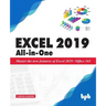 Excel 2019 All-in-One: Master the new features of Excel 2019 / Office 365