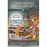 Shredding the Evidence
