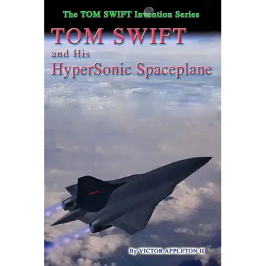 Tom Swift and His Hypersonic SpacePlane