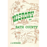 A History of Bath County, Kentucky