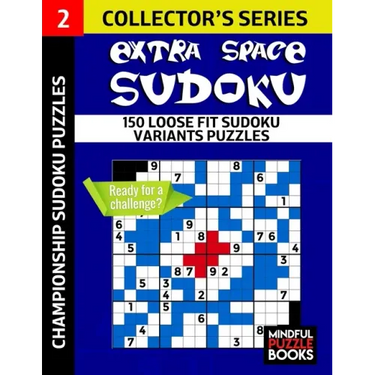 Extra Space Sudoku: 150 Loose Fit Sudoku Variants Puzzles