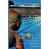 ...and Then They Won Gold: Stepping Stones to Swimming Excellence