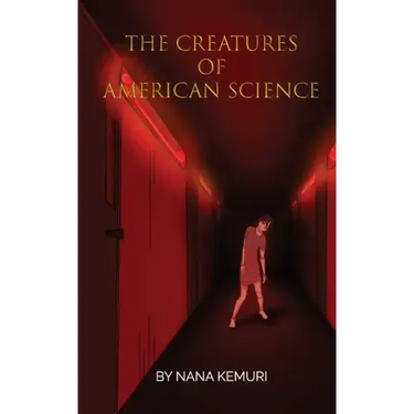 The Creatures of American Science