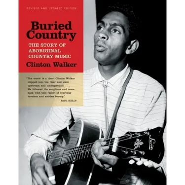 Buried Country: The Story of Aboriginal Country Music