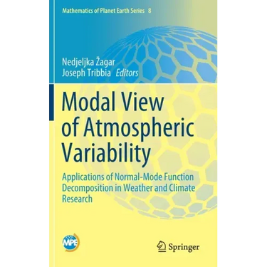Modal View of Atmospheric Variability: Applications of Normal-Mode Function Decomposition in Weather and Climate Research