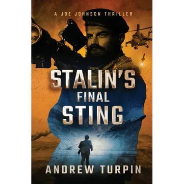 Stalin's Final Sting: A Joe Johnson Thriller, Book 4