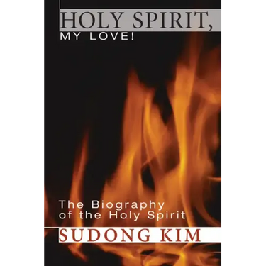 Holy Spirit, My Love!