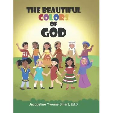 The Beautiful Colors of God