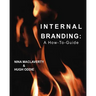 Internal Branding: A How-To Guide