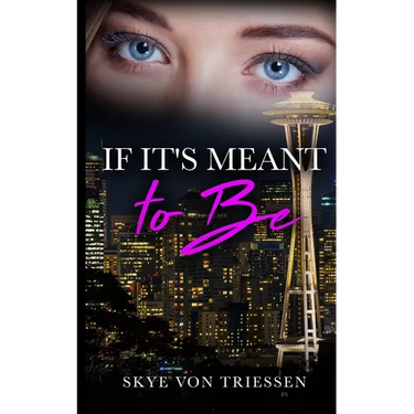 If It's Meant to Be