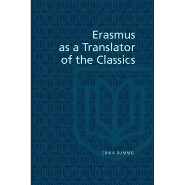 Erasmus as a Translator of the Classics