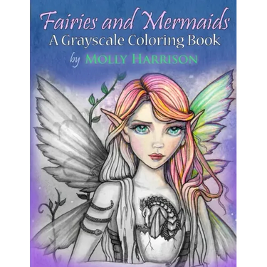 Fairies and Mermaids: A Grayscale Coloring Book