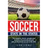 Soccer: $tate in the States