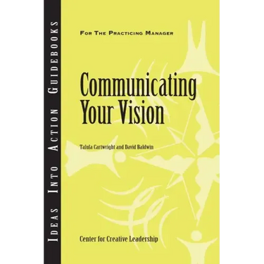 Communicating Your Vision