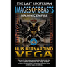 Images of Beasts: The Last Luciferian Masonic Empire