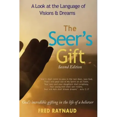 The Seer's Gift: A Look at the Language of Visions & Dreams