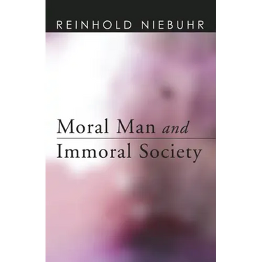 Moral Man and Immoral Society