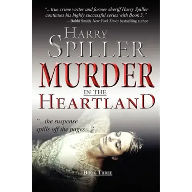 Murder in the Heartland: Book Three