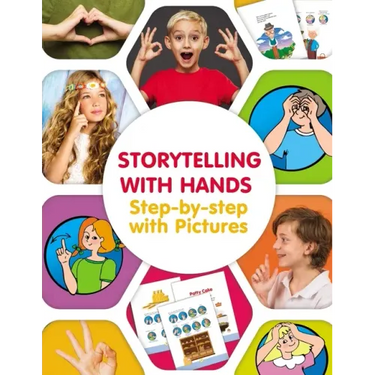 Storytelling with Hands. Step-by-step with Pictures