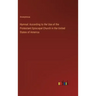 Hymnal: According to the Use of the Protestant Episcopal Church in the United States of America