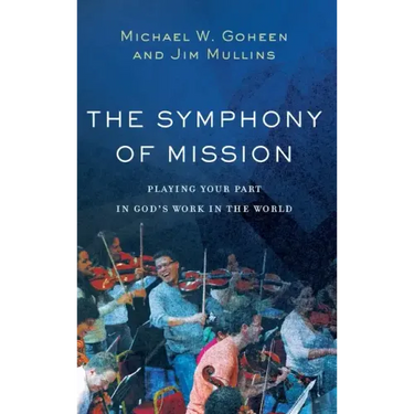 Symphony of Mission