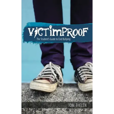 VICTIMPROOF - The Student's Guide to End Bullying: America's #1 Anti-Bullying Program