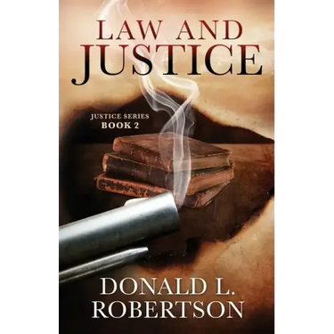 Law and Justice: Justice Series - Book 2