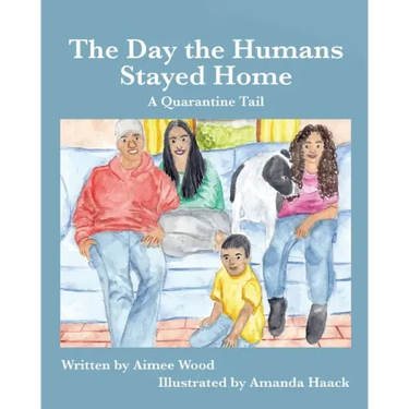 The Day the Humans Stayed Home: A Quarantine Tail