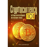 Cryptocurrency 101: Getting Crypto Newbies on the Right Track