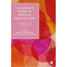 Children's Work in African Agriculture: The Harmful and the Harmless