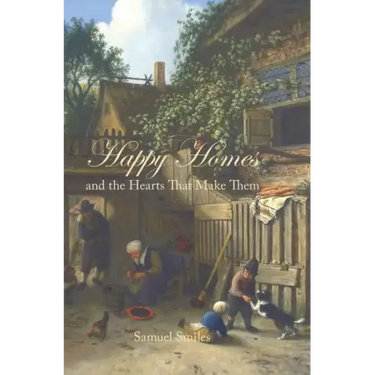 Happy Homes and the Hearts That Make Them