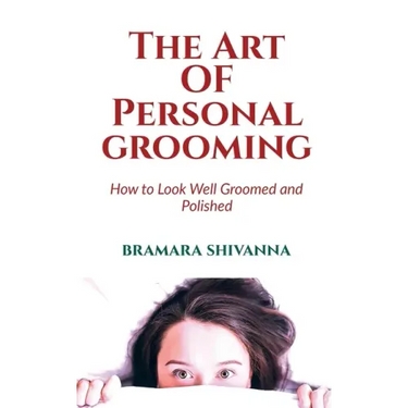The Art Of Personal Grooming