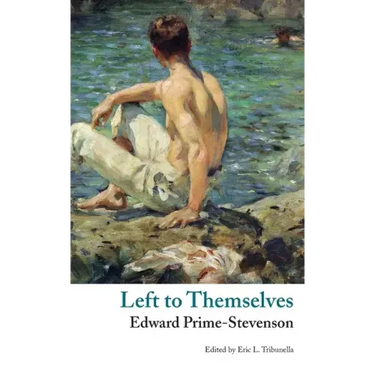 Left to Themselves (Valancourt Classics)