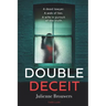 Double Deceit: A plot-twisting thriller set in the heart of Amsterdam.