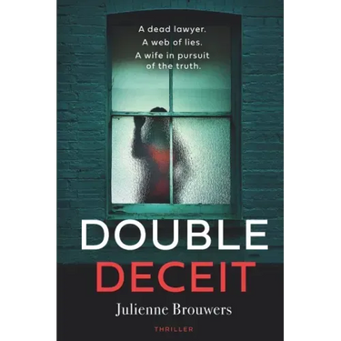 Double Deceit: A plot-twisting thriller set in the heart of Amsterdam.