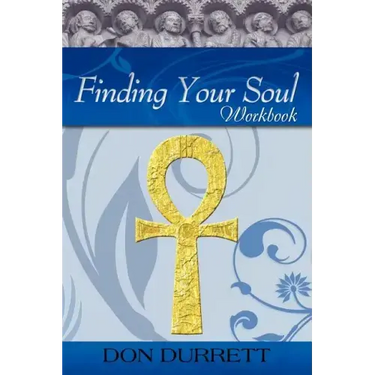 Finding Your Soul - Workbook