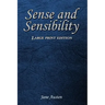 Sense and Sensibility: Large Print Edition
