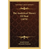 The Analytical Theory Of Heat (1878)