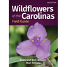Wildflowers of the Carolinas Field Guide
