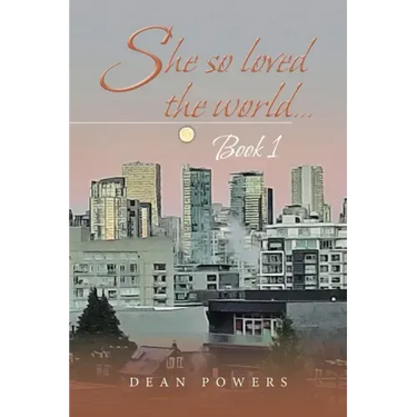 She so Loved the World...: Book 1