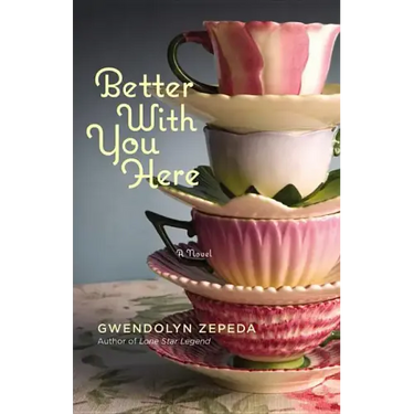 Better with You Here