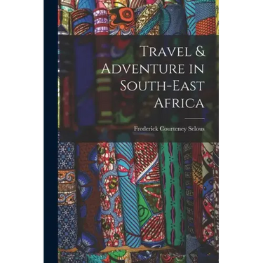 Travel & Adventure in South-East Africa