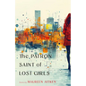The Patron Saint of Lost Girls