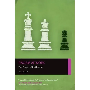 Racism at Work: The Danger of Indifference
